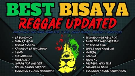 UPDATED BEST BISAYA REGGAE SONGS COMPILATION.